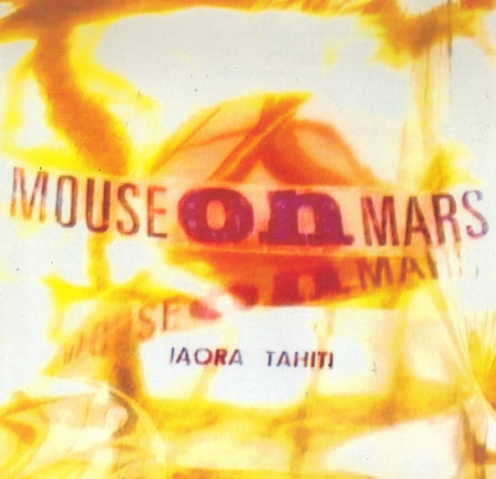 Iaora Tahiti Mouse On Mars