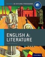 Ib English a Literature Course Book: Oxford Ib Diploma Programme Beverley Mark, Tyson Hannah