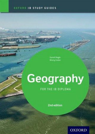 IB Geography Study Guide: Oxford IB Diploma Programme Opracowanie zbiorowe