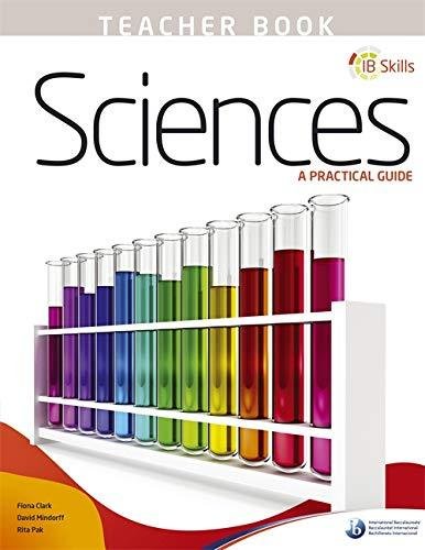 IB Skills: Science - A Practical Guide Teachers Book Opracowanie zbiorowe