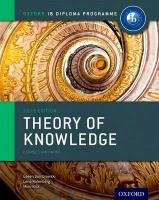 IB Theory of Knowledge Course Book: Oxford IB Diploma Programme Dombrowski Eileen, Rotenberg Lena, Bick Mimi