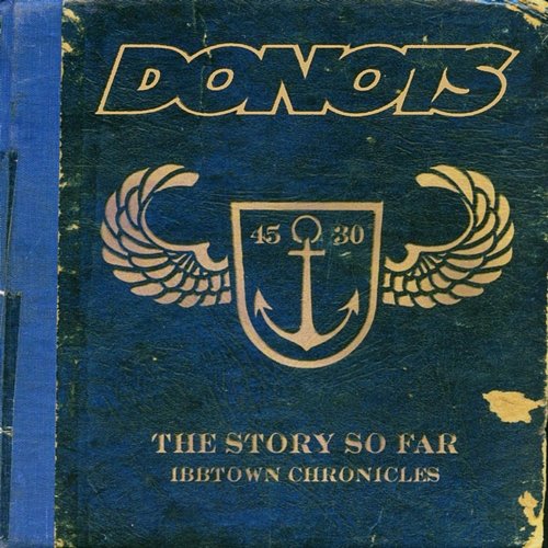 Ibbtown Chronicles (The Story So Far) Donots