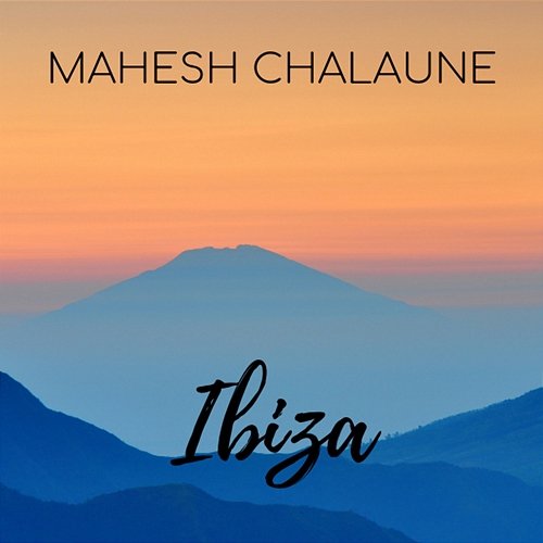 Ibiza Mahesh Chalaune