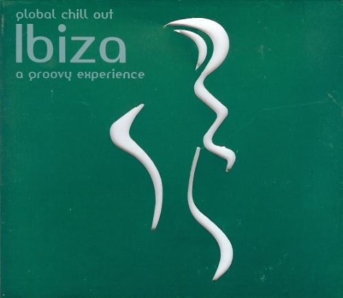 Ibiza Chill Out Various Artists