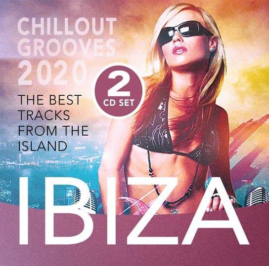 Ibiza Chillout Grooves 2020 Various Artists