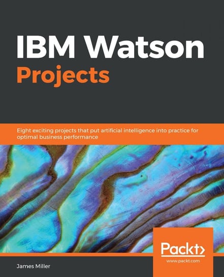 IBM Watson Projects James Miller