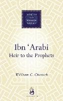 Ibn Arabi Chittick William C.