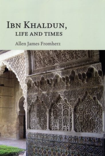 Ibn Khaldun Fromherz Allen James