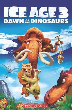 Ice Age 3: Dawn of the Dinosaurs Taylor Nicole