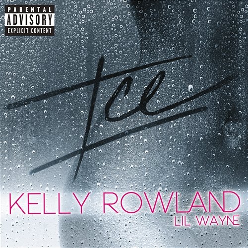 ICE Kelly Rowland