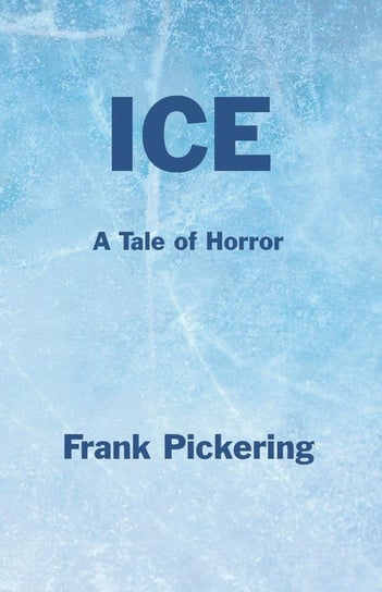 Ice Pickering Frank