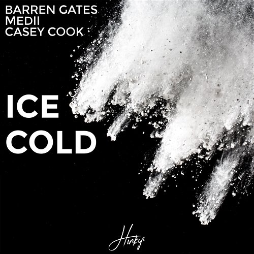Ice Cold Barren Gates & Medii feat. Casey Cook