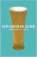 Ice Cold in Alex Landon Christopher