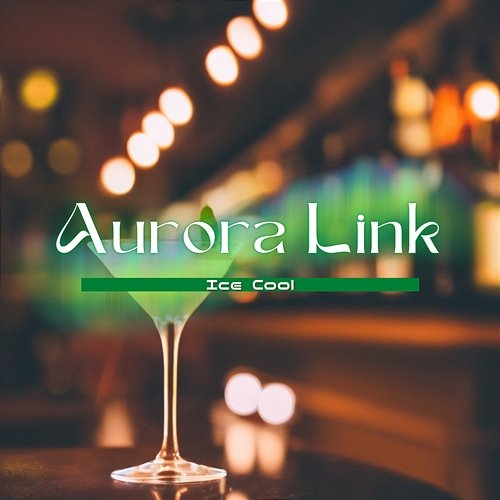 Ice Cool Aurora Link