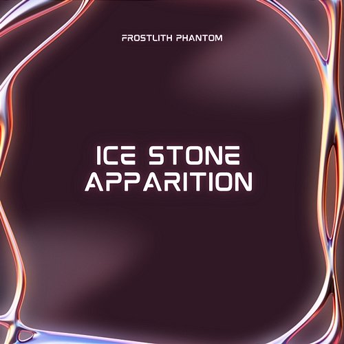 Ice Stone Apparition Frostlith Phantom