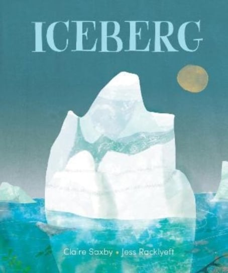 Iceberg Claire Saxby