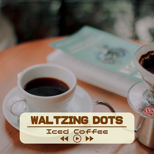 Iced Coffee Waltzing Dots