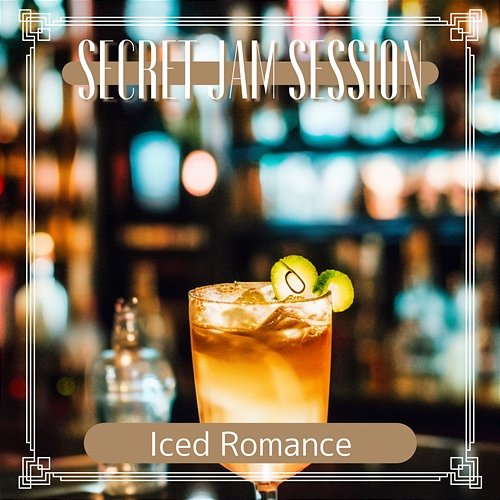 Iced Romance Secret Jam Session