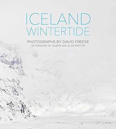 Iceland: Wintertide David Freese