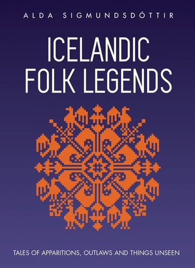 Icelandic Folk Legends Alda Sigmundsdóttir
