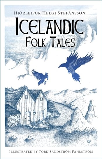 Icelandic Folk Tales Hjoerleifur Helgi Stefansson