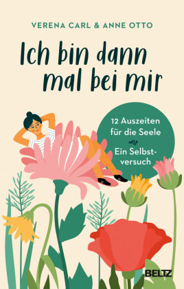 Ich bin dann mal bei mir Beltz