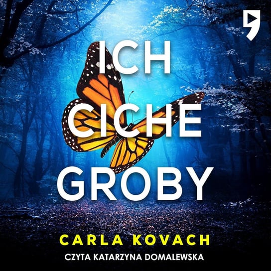 Ich ciche groby. Tom 7 Carla Kovach