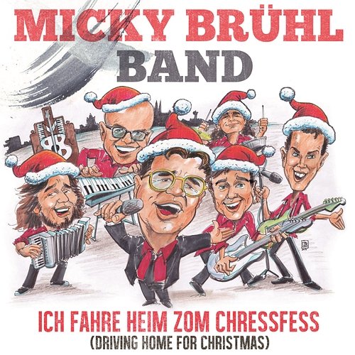 Ich fahre heim zom Chressfess Micky Brühl Band