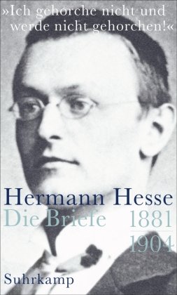 »Ich gehorche nicht und werde nicht gehorchen!« Hesse Hermann