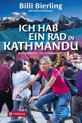 Ich hab ein Rad in Kathmandu Tyrolia