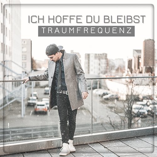 Ich hoffe du bleibst Traumfrequenz