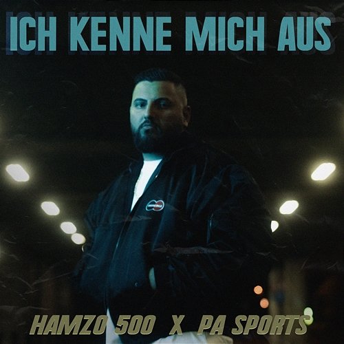 ICH KENNE MICH AUS Hamzo 500 feat. PA Sports