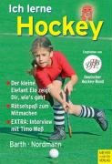 Ich lerne Hockey Barth Katrin, Nordmann Lutz