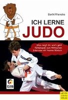Ich lerne Judo Barth Katrin, Wieneke Frank