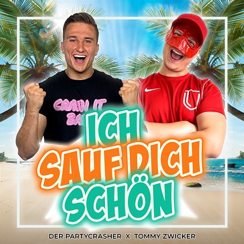 Ich sauf dich schön Tommy Zwicker, Der Partycrasher