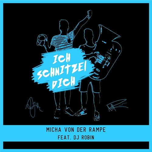 Ich Schnitzel Dich Micha von der Rampe feat. DJ Robin