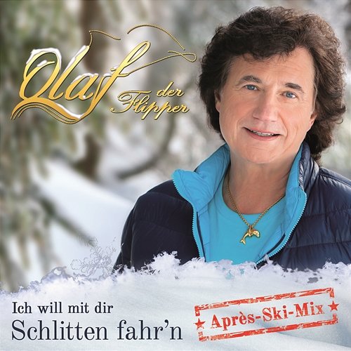 Ich will mit Dir Schlitten fahr'n Olaf