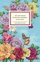 »Ich wollt' dein Bett mit einer Rose schmücken« Insel Verlag Gmbh, Insel Verlag