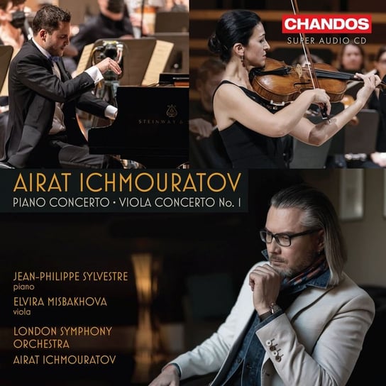Ichmouratov: Piano Concerto, Viola Concerto No. 1 Sylvestre Jean-Philippe, Misbakhova Elvira