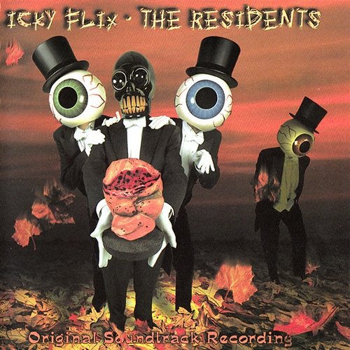 Icky Flix The Residents