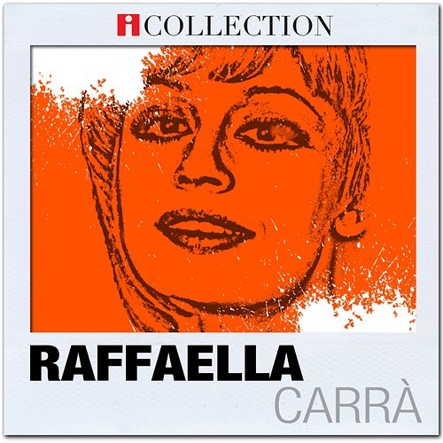iCollection Raffaella Carrà