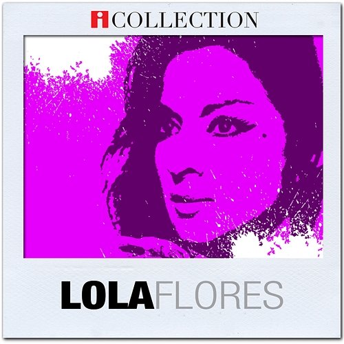 iCollection Lola Flores