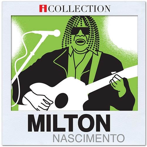 iCollection Milton Nascimento