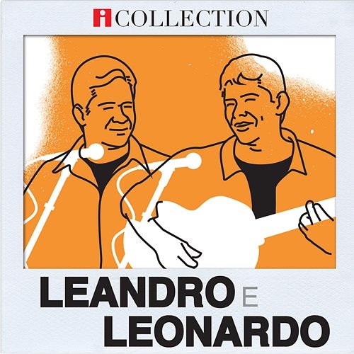 iCollection Leandro & Leonardo