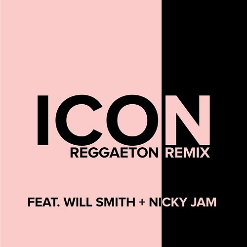 Icon Jaden feat. Will Smith, Nicky Jam