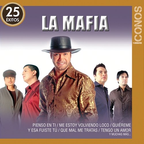 Íconos 25 Éxitos La Mafia