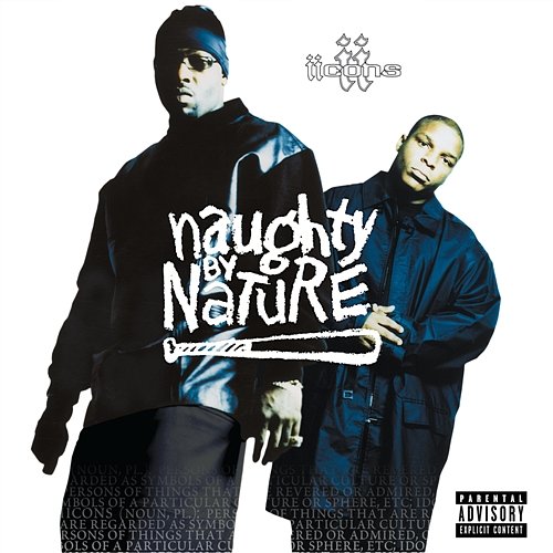 Icons Naughty By Nature