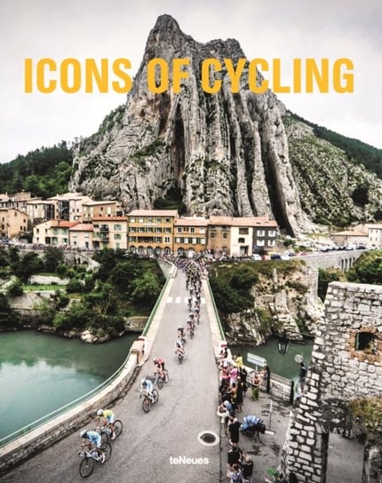 Icons of Cycling Opracowanie zbiorowe