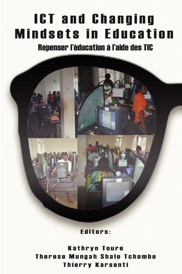 ICT and Changing Mindsets in Education Null