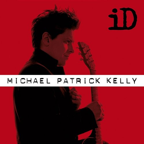 iD - Extended Version Michael Patrick Kelly